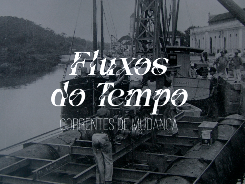 Exibições públicas - Documentário  Fluxos do Tempo.